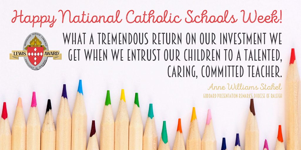 Happy National Catholic Schools Week! The Lewis AwardThe Lewis Award